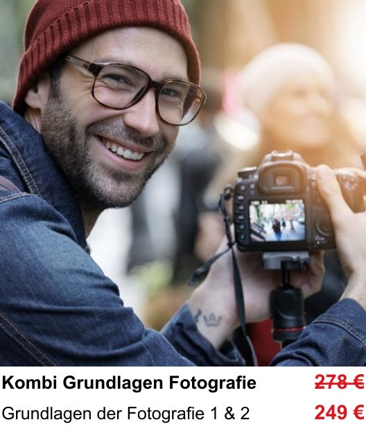 Fotoworkshop in Ingolstadt über Kamera-Grundlagen als Komplettkurs: Grundlagen der Fotografie 1 & 2
