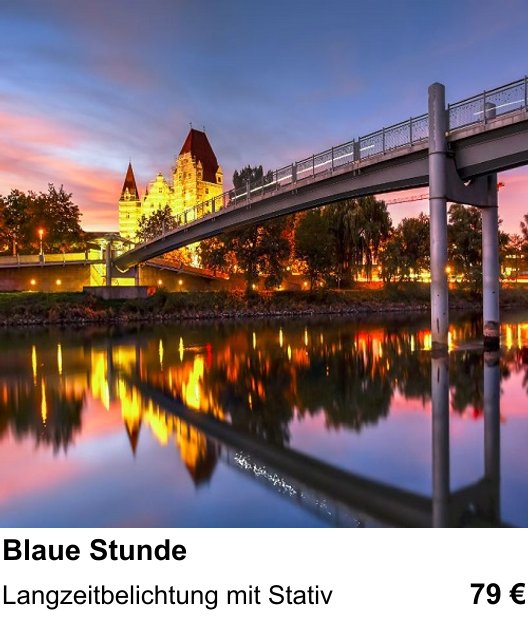 Fotoworkshop in Ingolstadt über Abendfotografie mit Stativ: Langzeitbelichtung mit Stativ