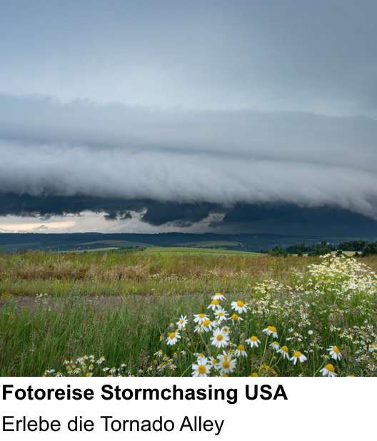 Fortgeschrittener Foto-Workshop zu Fotoreise Stormchasing USA: Erlebe die Tornado Alley