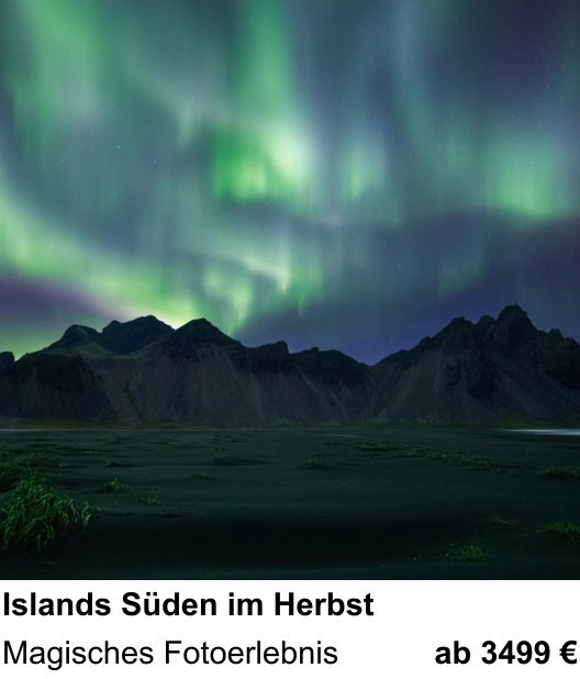 Fortgeschrittener Foto-Workshop zu Islands Süden im Herbst: Magisches Fotoerlebnis
