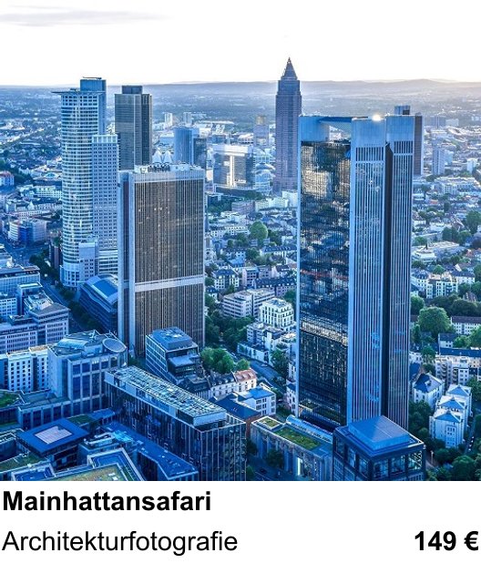 Fortgeschrittener Foto-Workshop zu Mainhattansafari: Architekturfotografie