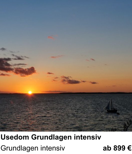 Fortgeschrittener Foto-Workshop zu Usedom Grundlagen intensiv: Grundlagen intensiv